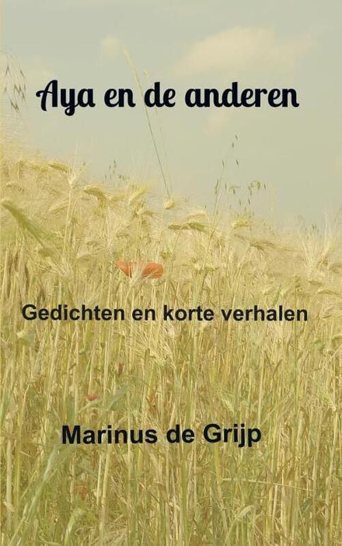 Foto van Aya en de anderen - marinus de grijp - paperback (9789464654738)