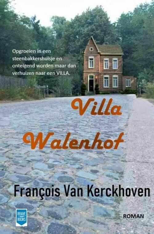 Foto van Villa walenhof - françois van kerckhoven - paperback (9789464801750)