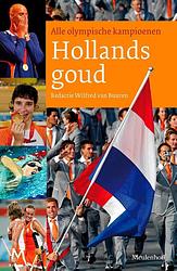 Foto van Hollands goud - wilfred van buuren - ebook (9789460231742)