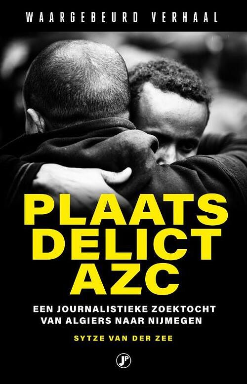 Foto van Plaats delict azc - sytze van der zee - paperback (9789089758248)