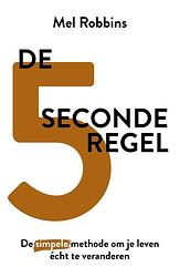 Foto van De 5 seconderegel - mel robbins - ebook (9789021569710)