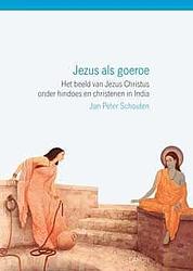 Foto van Jezus als goeroe - j.p. schouten - paperback (9789055737826)