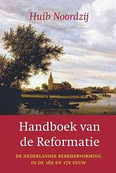 Foto van Handboek van de reformatie - huib noordzij - ebook (9789043521109)