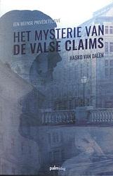 Foto van Het mysterie van de valse claims - hasko van dalen - paperback (9789493245303)