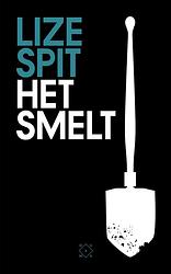 Foto van Het smelt - lize spit - ebook (9789082410662)