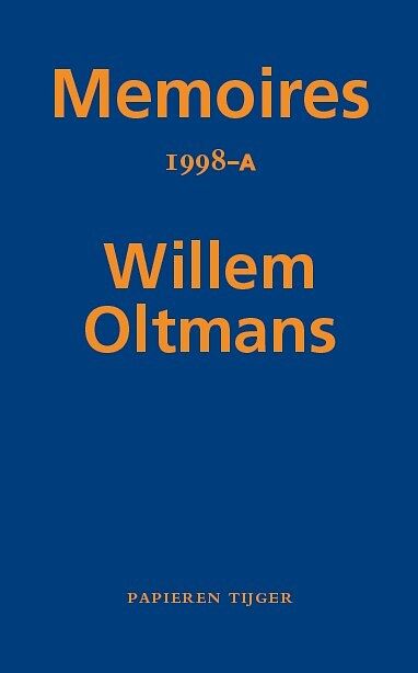 Foto van Memoires 1998-a - willem oltmans - paperback (9789067283618)
