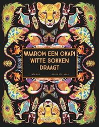 Foto van Waarom een okapi witte sokken draagt - cath ard - hardcover (9789002274022)