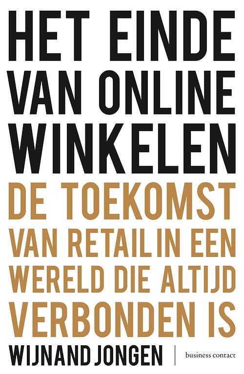 Foto van Het einde van online winkelen - wijnand jongen - ebook (9789047009955)