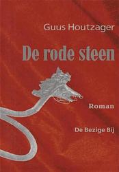 Foto van De rode steen - guus houtzager - ebook (9789023471974)