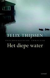 Foto van Het diepe water - felix thijssen - ebook (9789021802183)