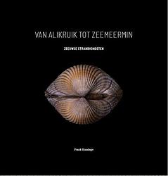 Foto van Van alikruik tot zeemeermin - frank husslage - hardcover (9789083202594)