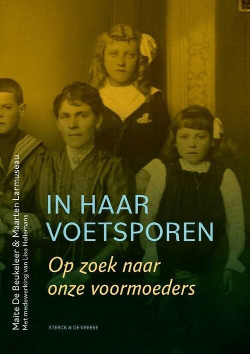 Foto van In haar voetsporen - maarten larmuseau, maite de beukeleer - ebook (9789056158262)