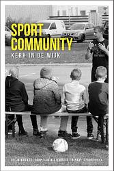 Foto van De sportcommunity - bram koerts, jaap van niejenhuis, paul stoorvogel - paperback (9789033802850)