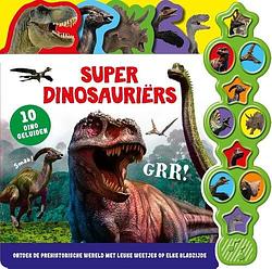 Foto van Geluidenboek - superdinosauriërs - kathryn beer - kartonboekje;kartonboekje (9789036643474)