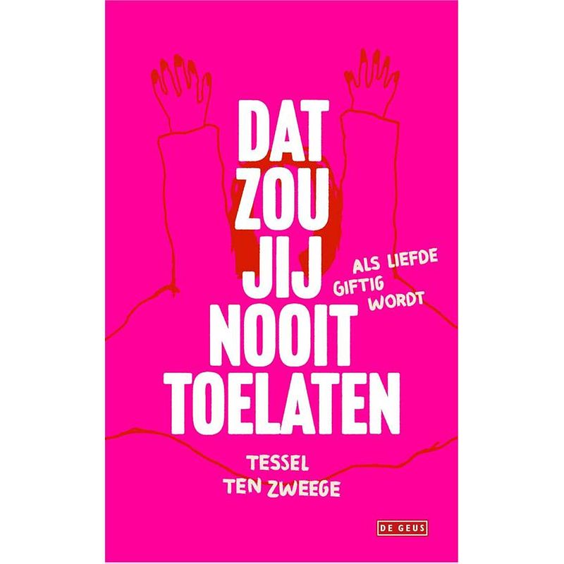 Foto van Dat zou jij nooit toelaten