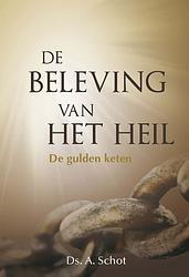 Foto van De beleving van het heil - a. schot - ebook (9789087180522)