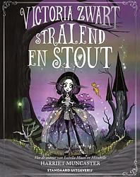 Foto van Victoria zwart stralend en stout - harriet muncaster - hardcover (9789002274800)