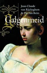 Foto van Galgenmeid - jean-claude van rijckeghem, pat van beirs - ebook (9789460412172)