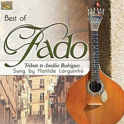 Foto van Best of fado. tribute to amalia rodrigues - cd (5019396267022)