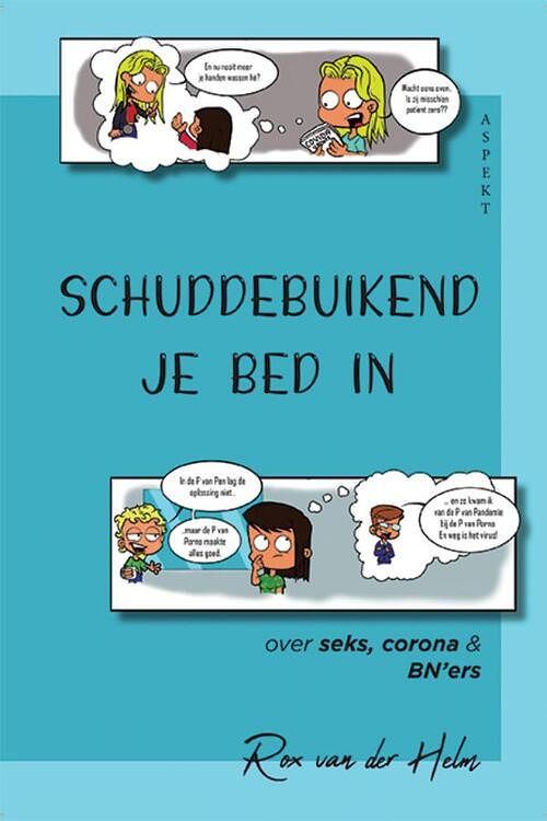 Foto van Schuddebuikend je bed in - rox van der helm - ebook (9789464625905)