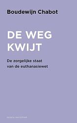 Foto van De weg kwijt - boudewijn chabot - ebook (9789038804927)