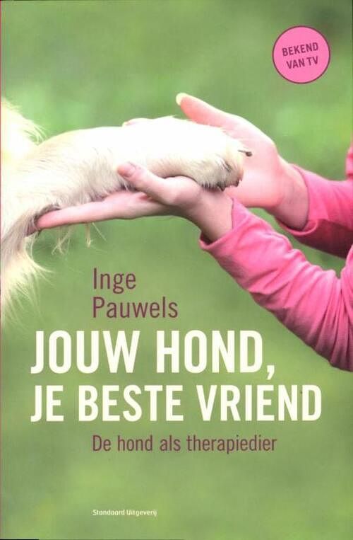 Foto van Jouw hond, je beste vriend - inge pauwels - ebook (9789460400391)