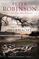 Foto van Overmacht - peter robinson - ebook (9789044964530)