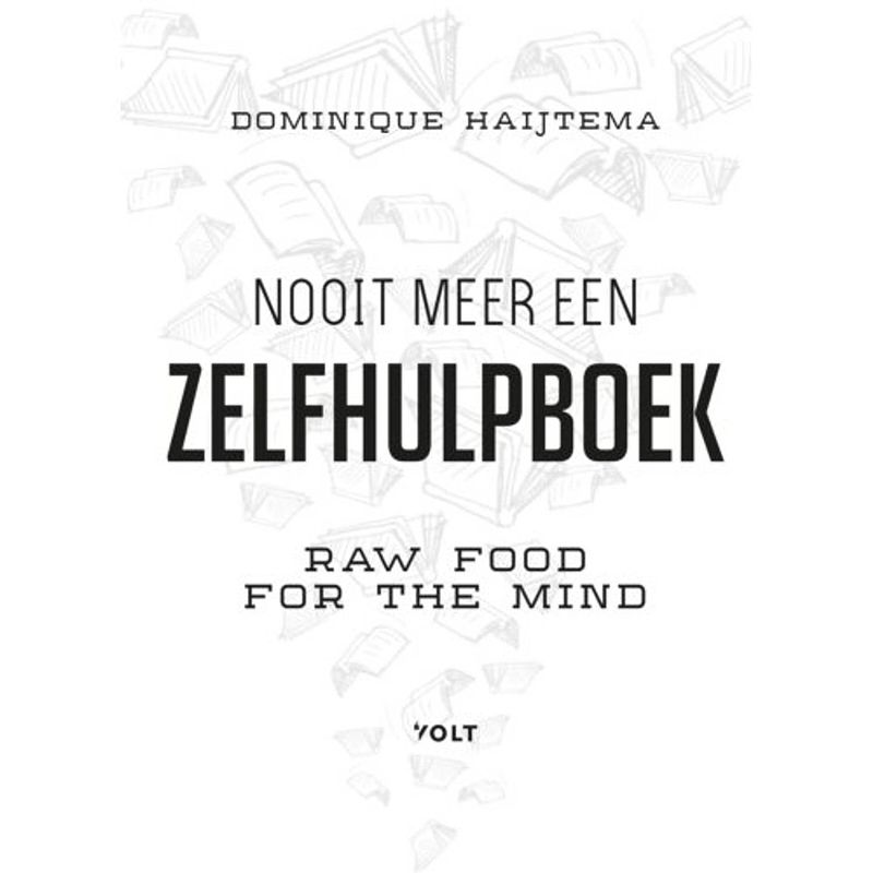 Foto van Nooit meer een zelfhulpboek