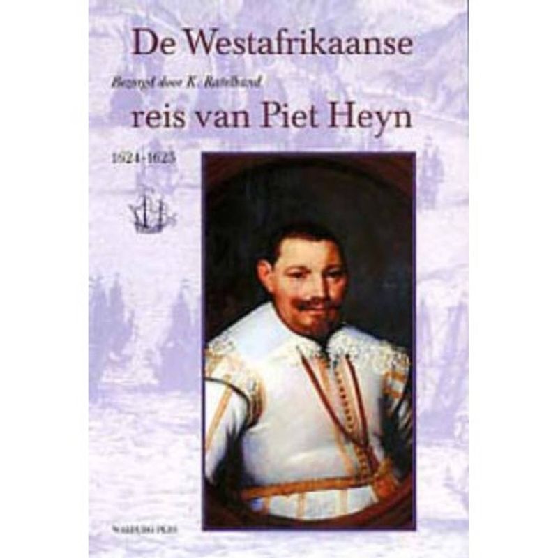 Foto van De westafrikaanse reis van piet heyn - werken