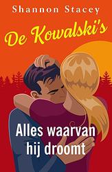 Foto van Alles waarvan hij droomt - shannon stacey - ebook