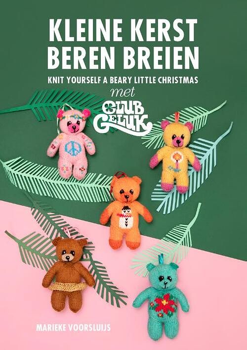 Foto van Kleine kerstberen breien met club geluk - marieke voorsluijs - paperback (9789043923682)