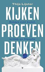 Foto van Kijken, proeven, denken - thijs lijster - ebook (9789403153209)