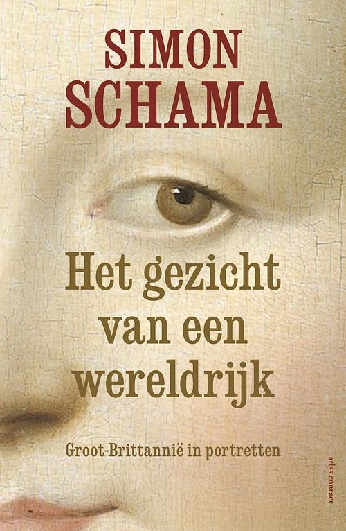 Foto van Het gezicht van een wereldrijk - simon schama - ebook (9789045032504)