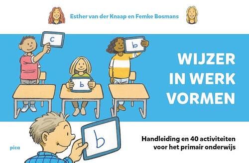 Foto van Wijzer in werkvormen - esther van der knaap, femke bosmans - pakket (9789493209831)