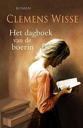 Foto van Het dagboek van de boerin - clemens wisse - ebook (9789020533750)