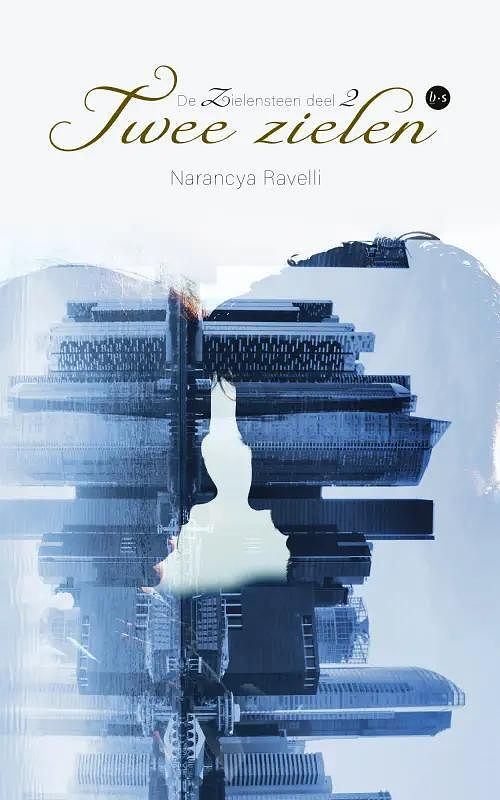 Foto van Twee zielen - narancya ravelli - paperback (9789464685169)