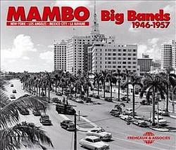 Foto van Mambo big bands 1946-1957 - cd (3561302521022)