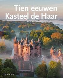 Foto van Tien eeuwen kasteel de haar (3e herziene druk) - hardcover (9789462585034)