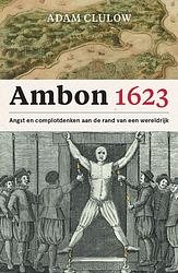 Foto van Ambon 1623 - adam clulow - ebook