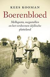 Foto van Boerenbloed - kees kooman - ebook (9789491567988)