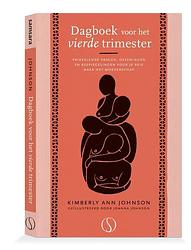 Foto van Dagboek voor het vierde trimester - kimberley ann johnson - paperback (9789493228993)