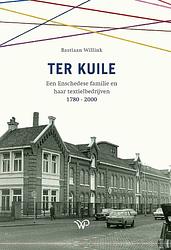 Foto van Ter kuile - bastiaan willink - ebook (9789462497009)