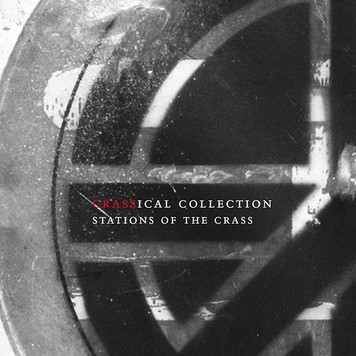 Foto van Stations of the crass (crassical collection) - cd (5016958088286)