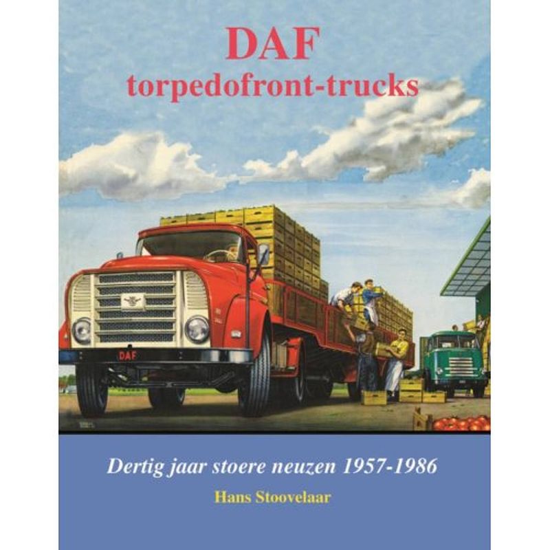 Foto van Daf torpedofront-trucks - daf monografieen