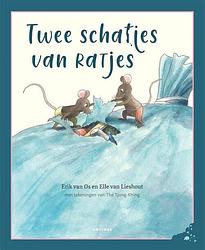 Foto van Twee schatjes van ratjes - elle van lieshout, erik van os - hardcover (9789025776435)