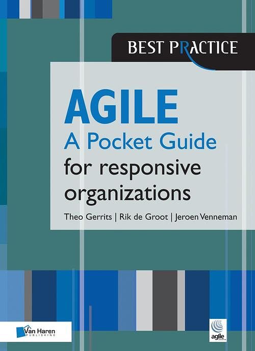 Foto van Agile for responsive organizations - a pocket guide - jeroen venneman, rik de groot, theo gerrits - ebook (9789401801836)