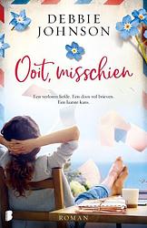 Foto van Ooit, misschien - debbie johnson - paperback (9789022596036)