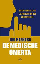 Foto van De medische omerta - jim reekers - ebook (9789029550369)