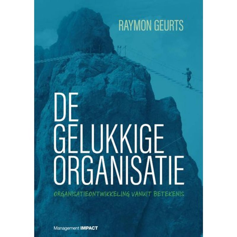 Foto van De gelukkige organisatie