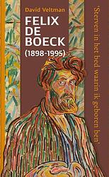 Foto van Felix de boeck (1898-1995) - david veltman - paperback (9789087049164)